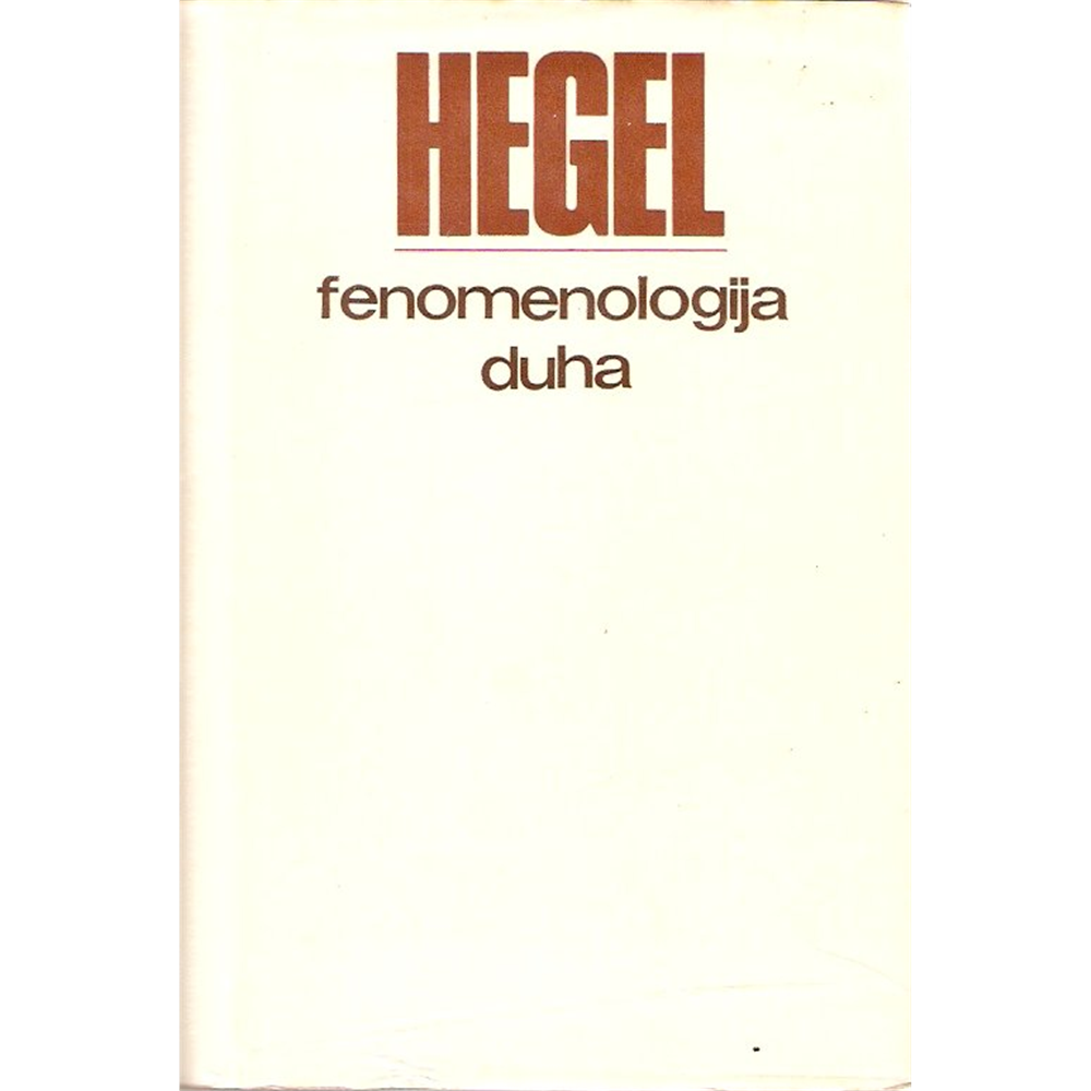 Fenomenologija duha, Hegel