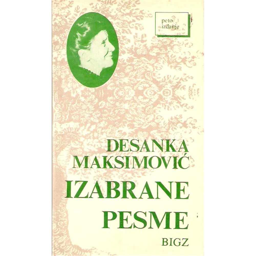 Izabrane pesme, Desanka Maksimović