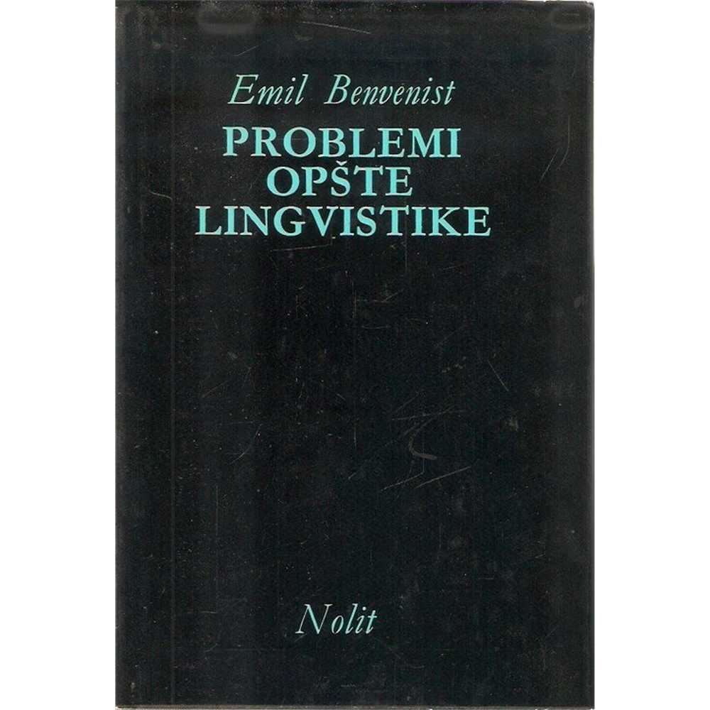 Problemi opšte lingvistike - Emil Benvenist