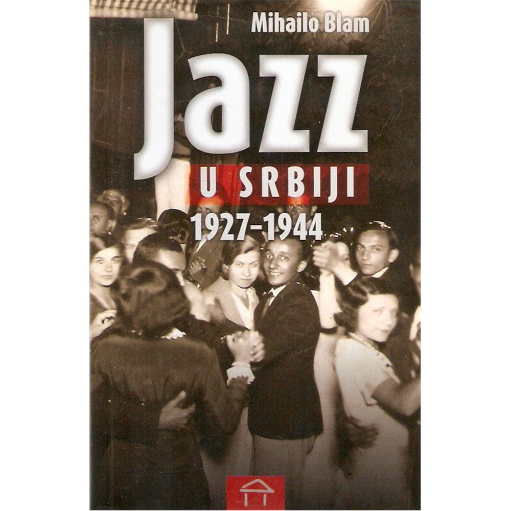 Jazz u Srbiji 1927-1944., Mihailo Blam