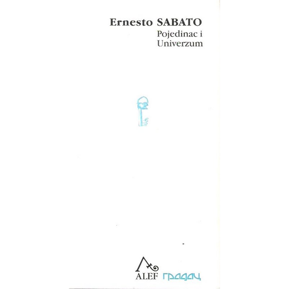 Pojedinac i Univerzum, Ernesto Sabato