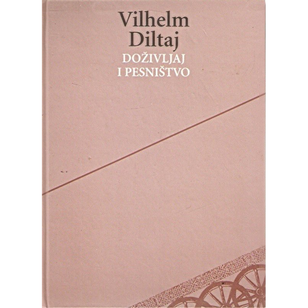 Doživljaj i pesništvo, Vilhelm Diltaj