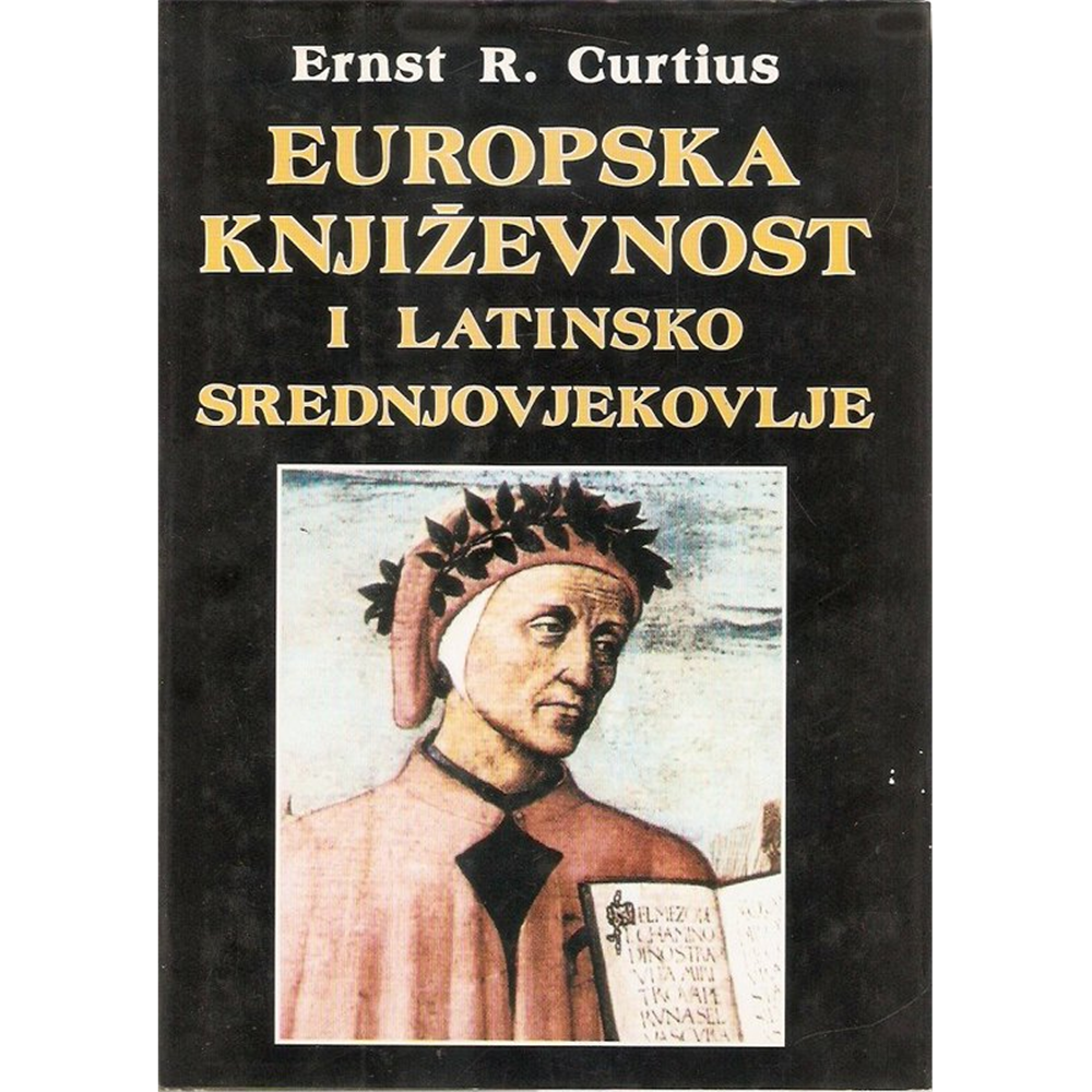 Evropska književnost i latinsko srednjovjekovlje, Ernst R. Kurcijus