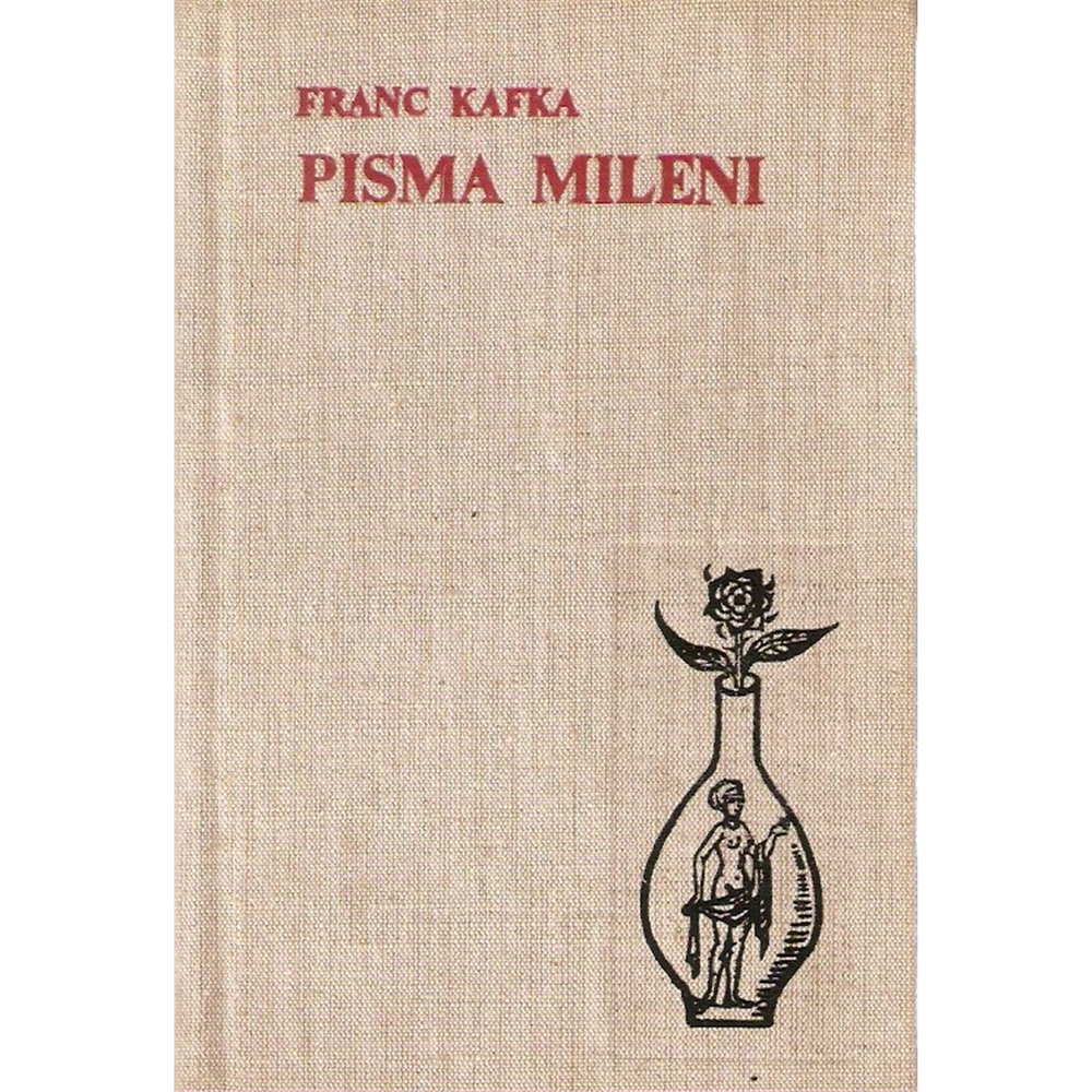 Pisma Mileni, Franc Kafka