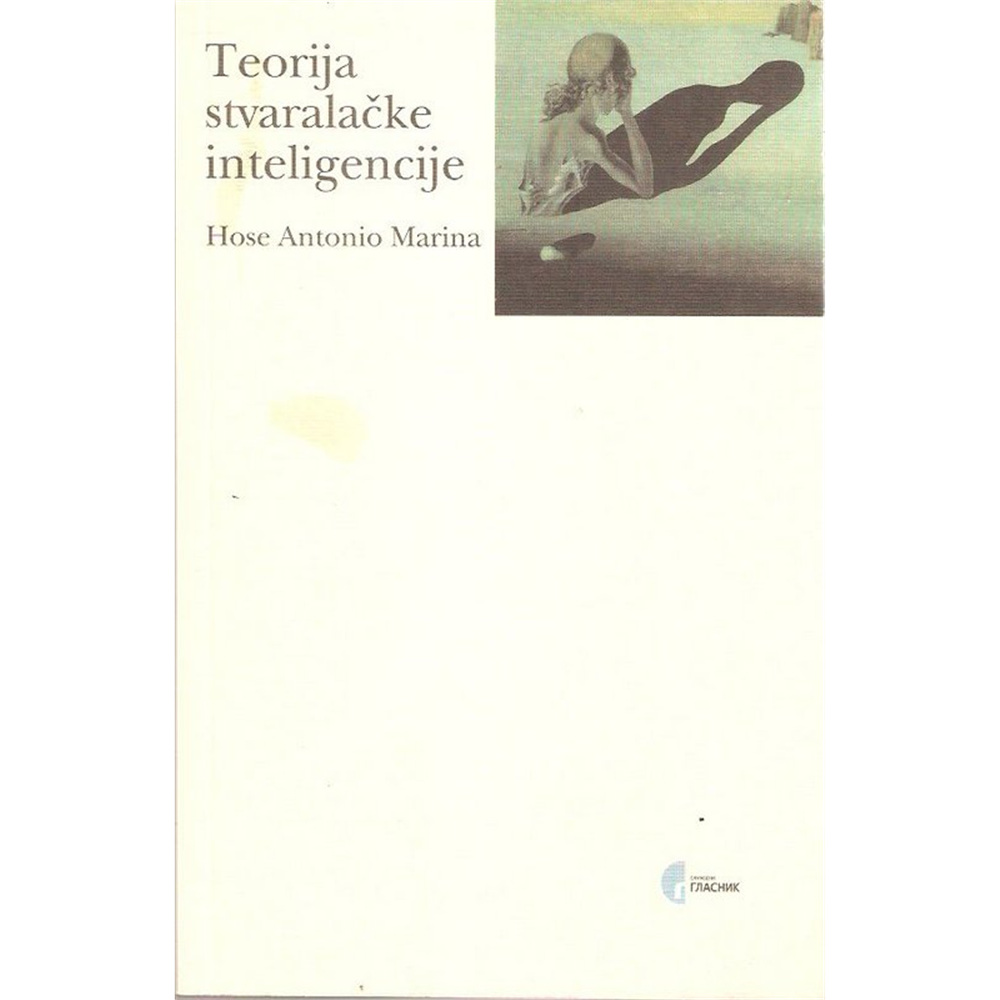 Teorija stvaralačke inteligencije, Hose Antonio Marina