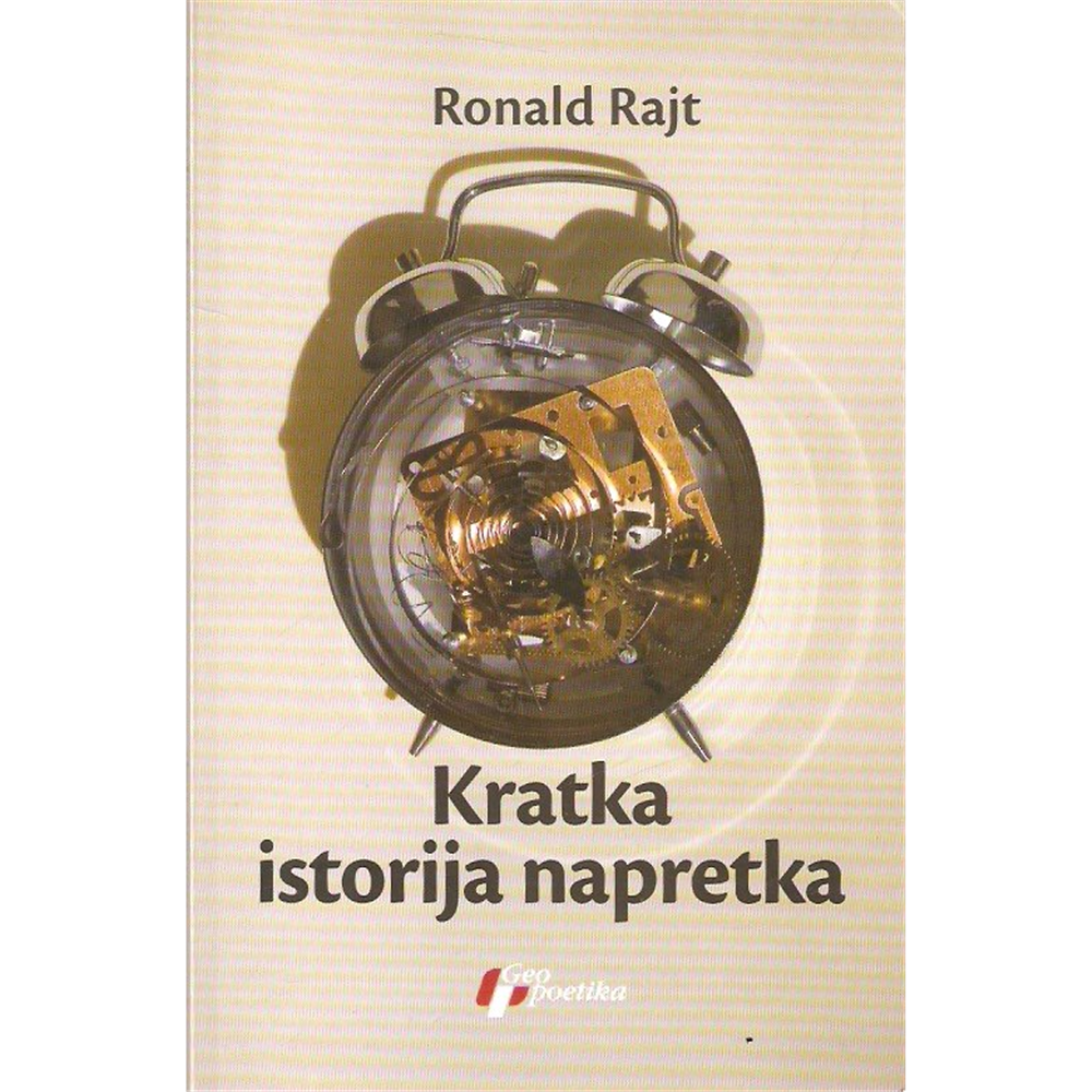 Kratka istorija napretka, Ronald Rajt