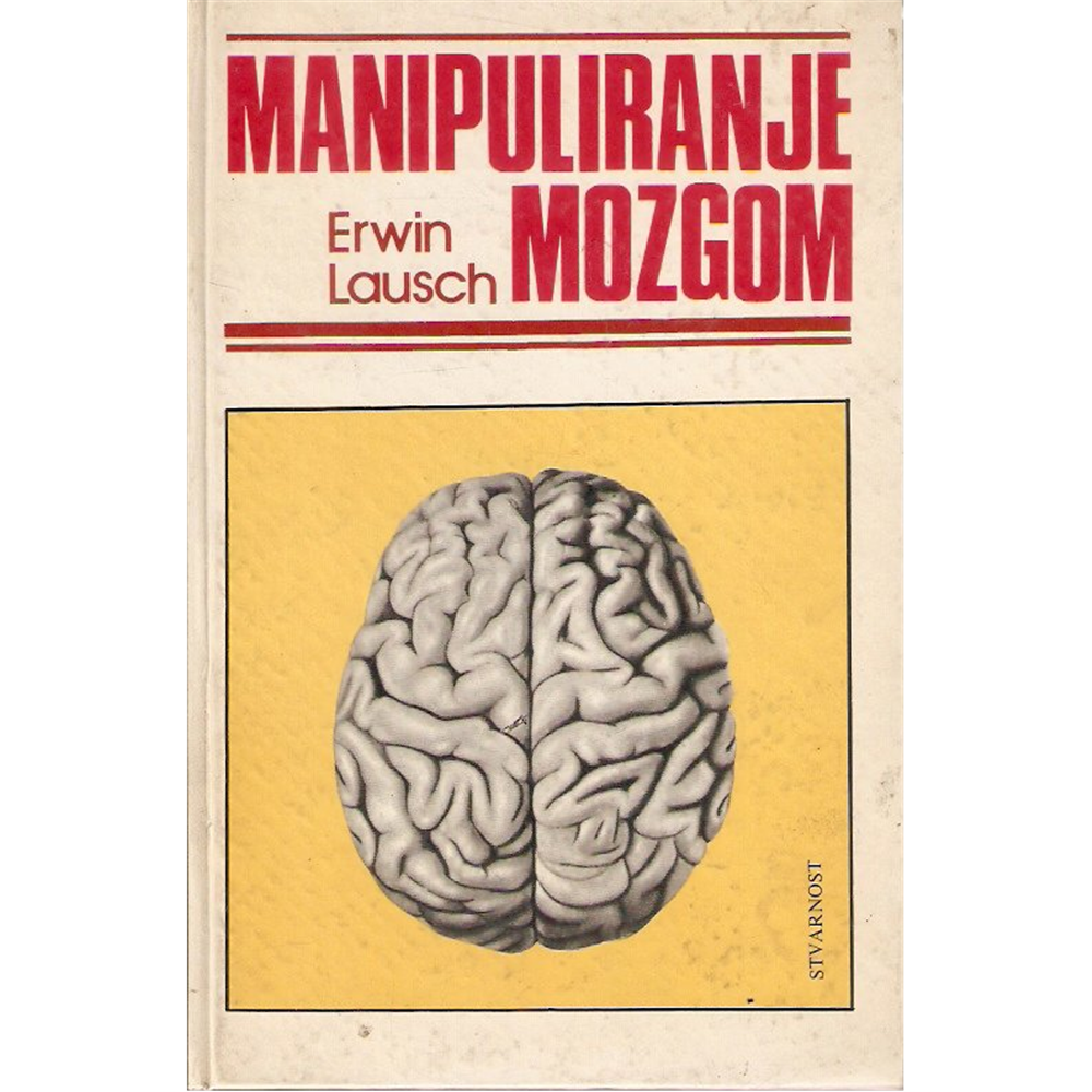 Manipuliranje mozgom, Erwin Lausch