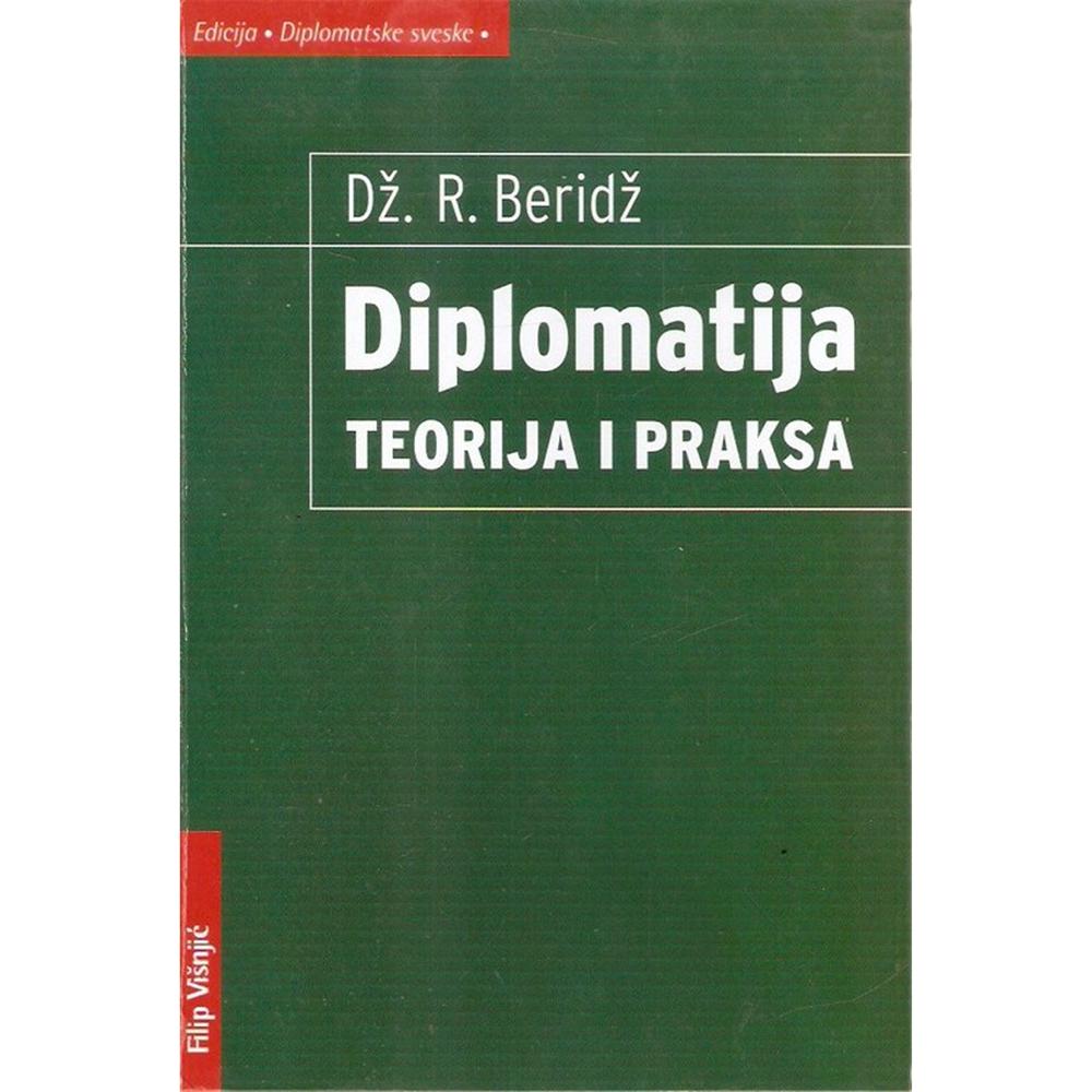 Diplomatija teorija i praksa, Dž. R. Beridž