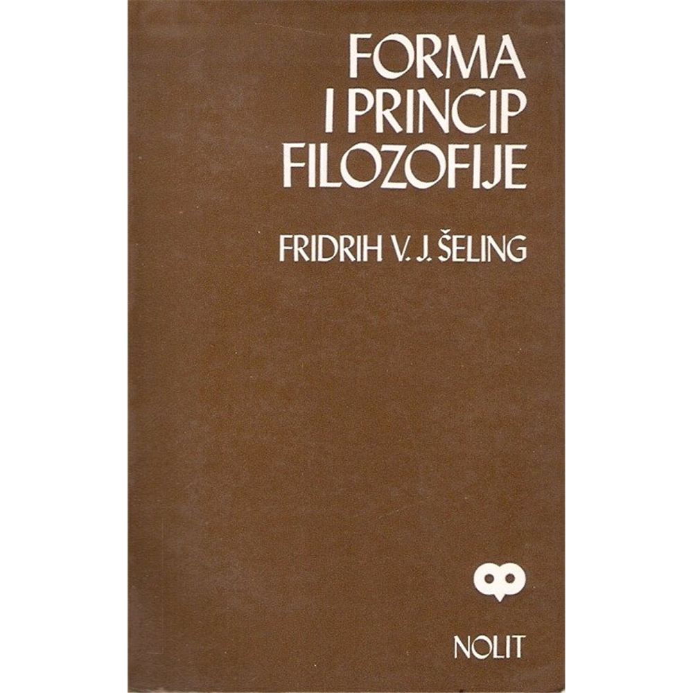 Forma i princip filozofije, Fridrih V. J. Šeling