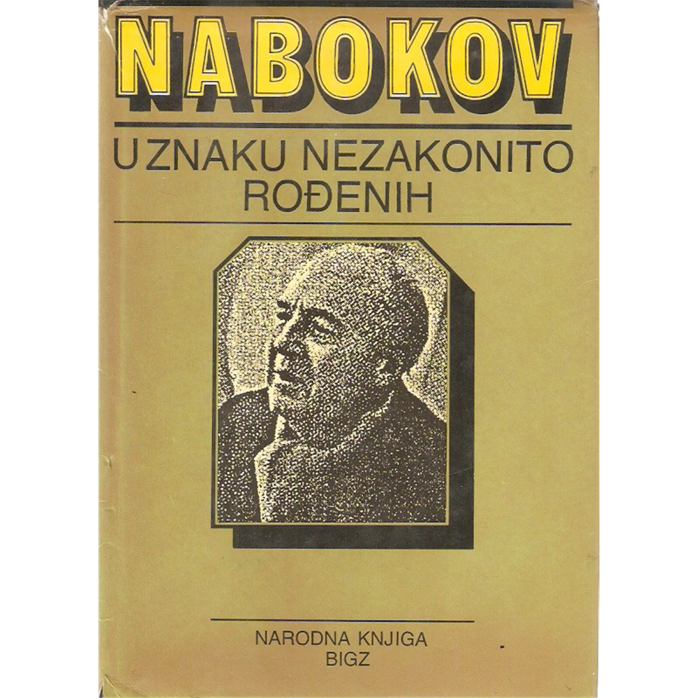 U znaku nezakonito rođenih, Vladimir Nabokov