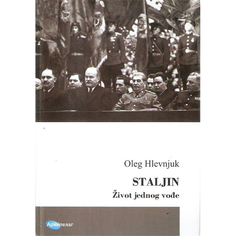Staljin, život jednog vođe - Oleg Hlevnjuk