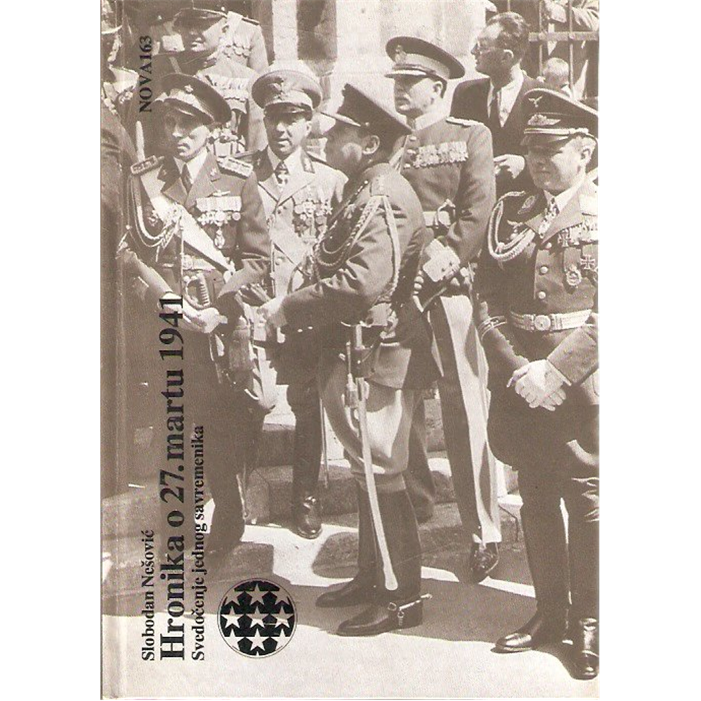 Hronika o 27. martu 1941., Slobodan Nešović