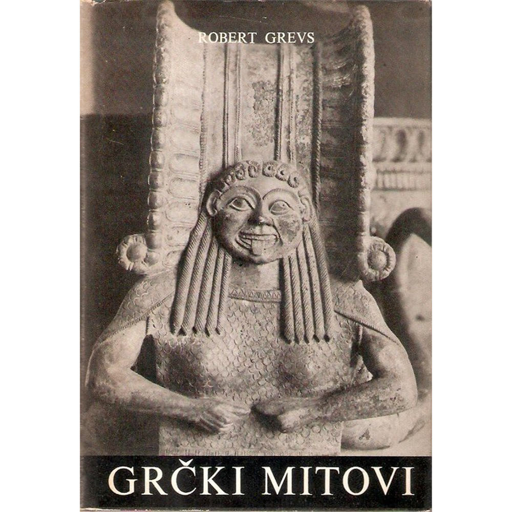 Grčki mitovi - Robert Grevs