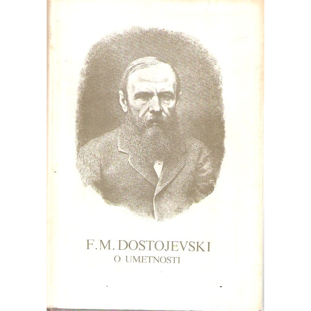 O umetnosti, F.M. Dostojevski