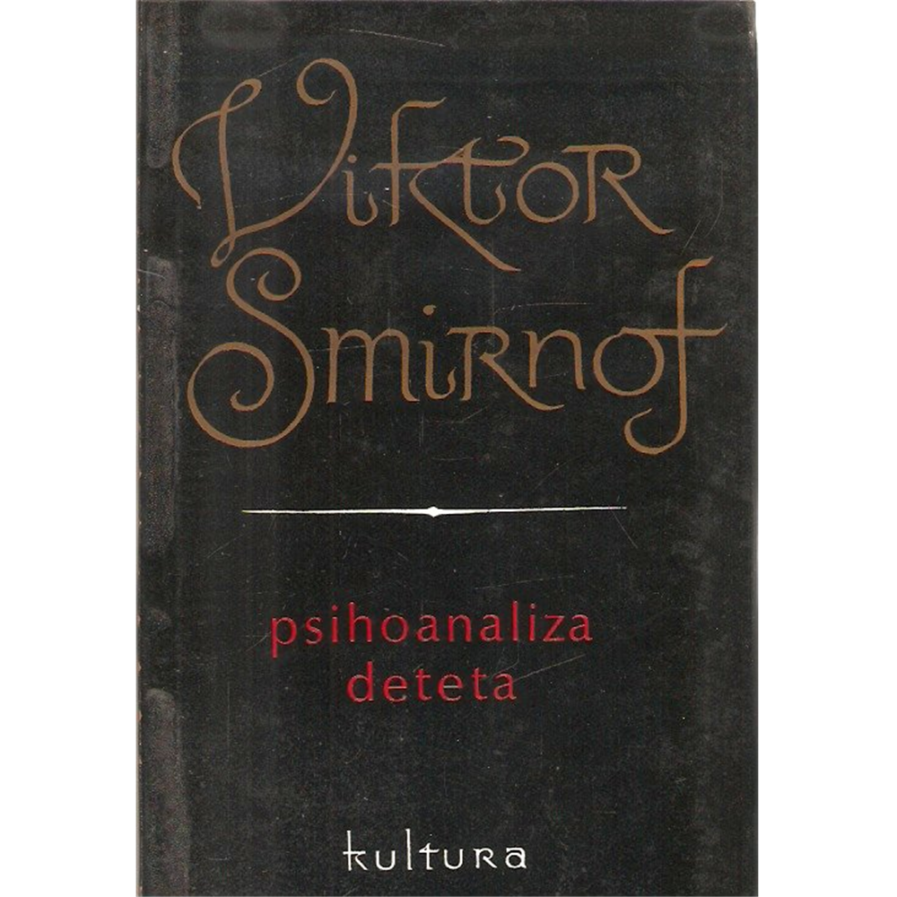 Psihoanaliza deteta, Viktor Smirnof