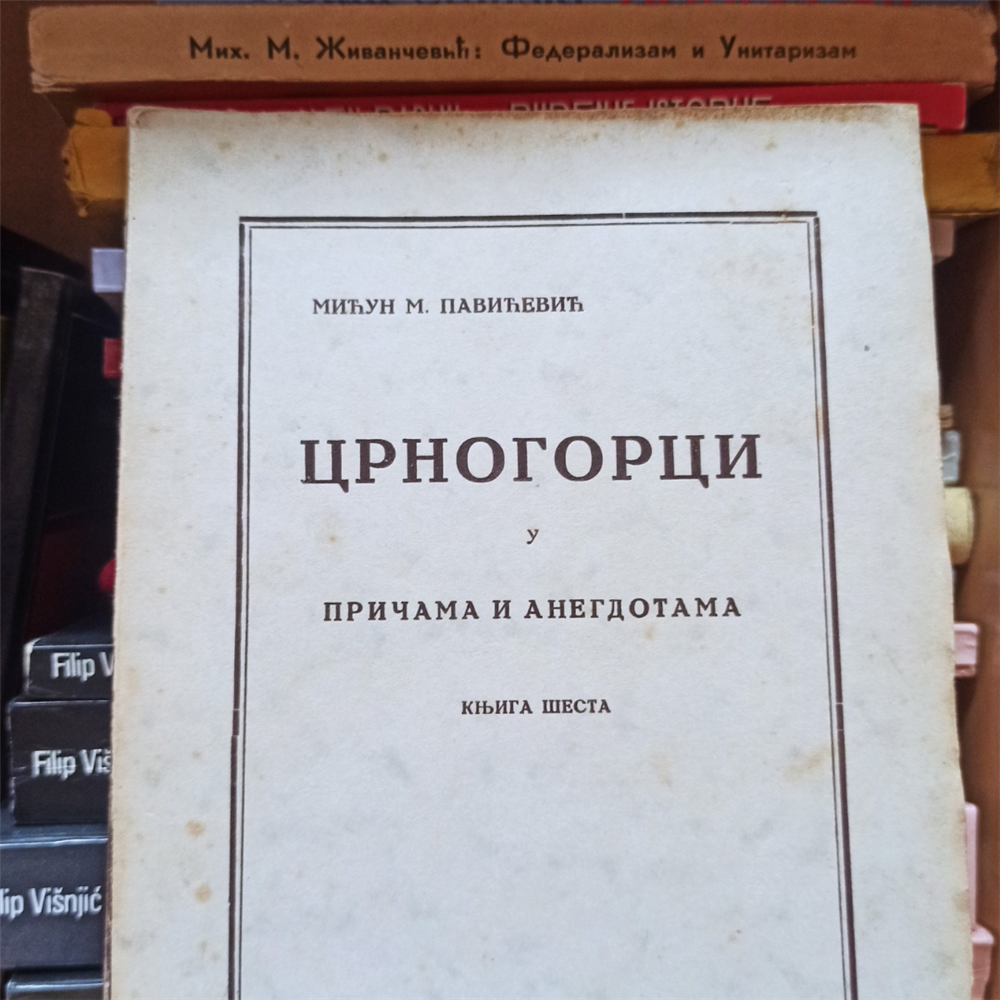 Crnogorci u pričama i anegdotama, Mićun Pavićević, knjiga šesta