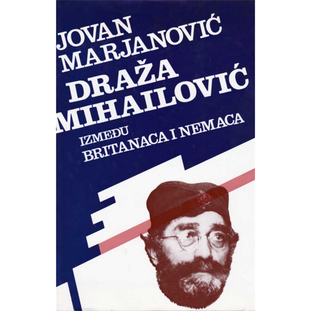 Draža Mihailović između Britanaca i Nemaca, Jovan Marjanović