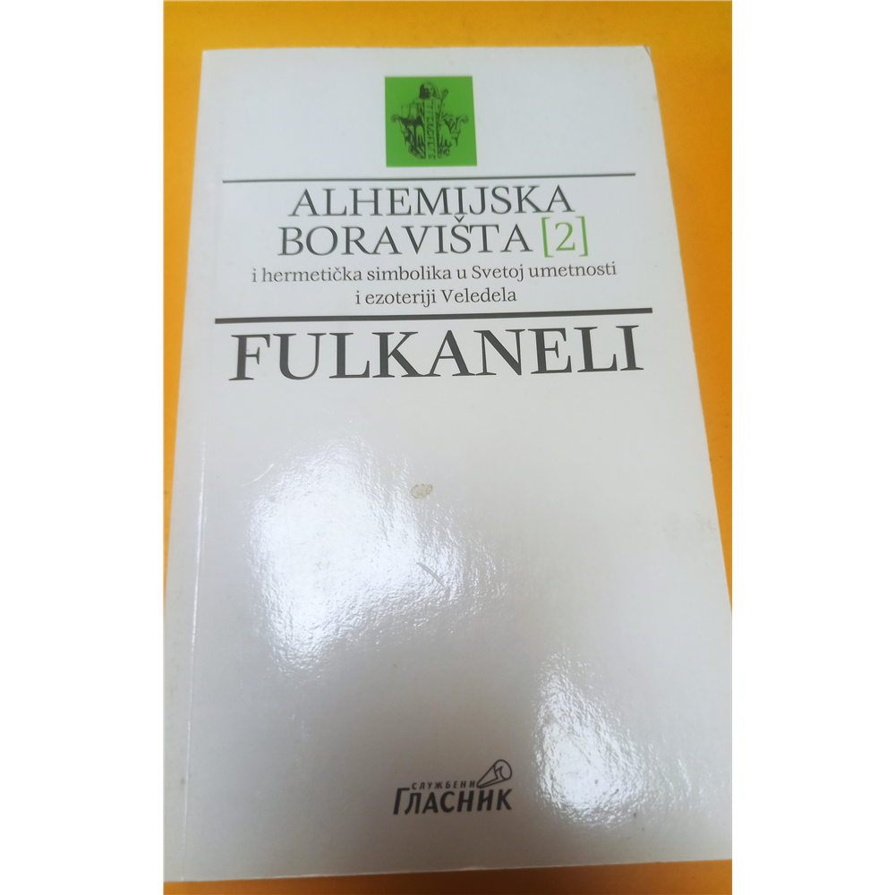 Alhemijska boravišta 2, Fulkaneli