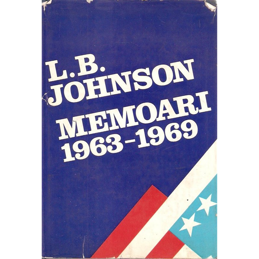 Memoari 1963-1969., L. B. Džonson