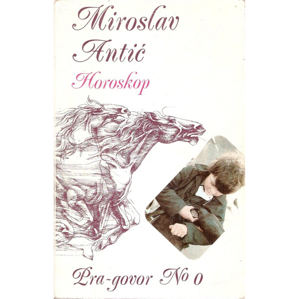 Horoskop, Miroslav Antić