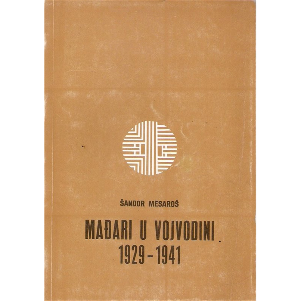 Mađari u Vojvodini 1929-1941., Šandor Mesaroš