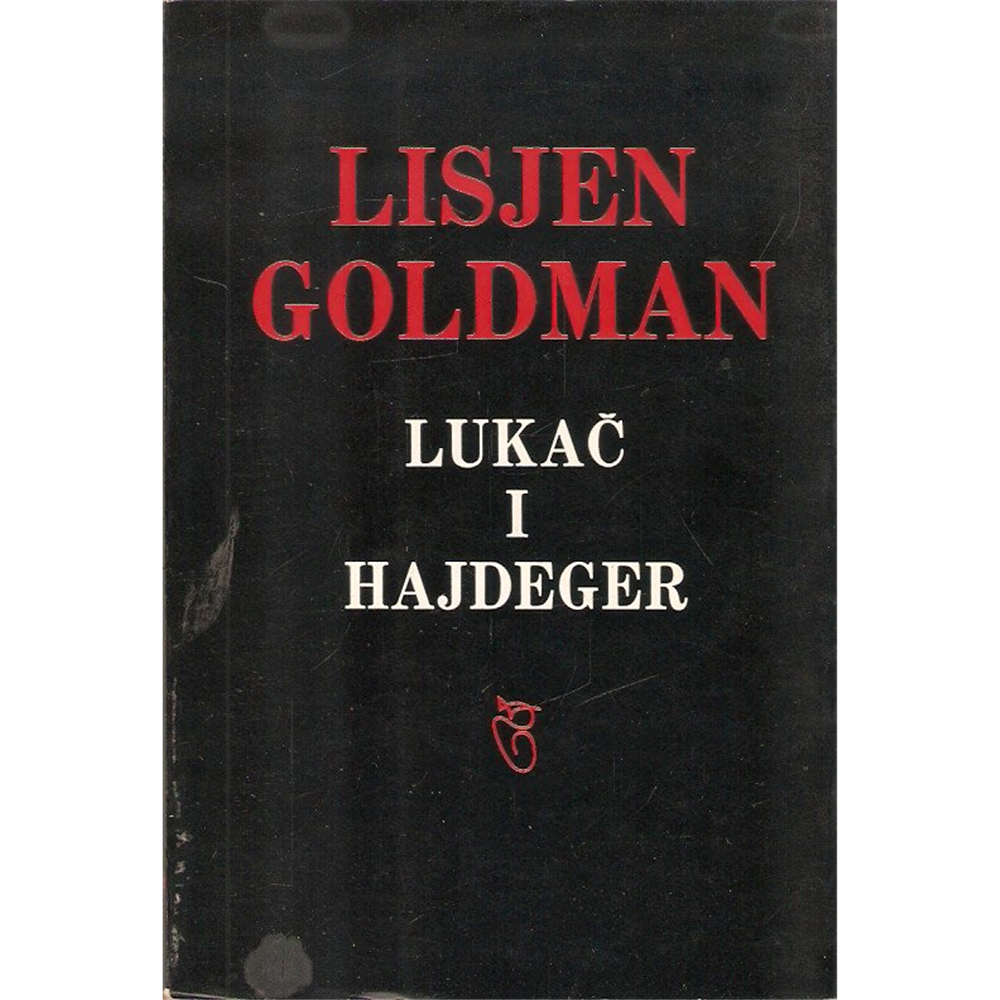 Lukač i Hajdeger, Lisjen Goldman