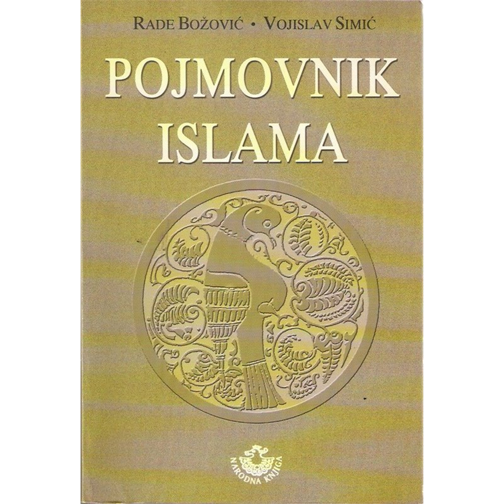 Pojmovnik islama, Rade Božović i Vojislav Simić
