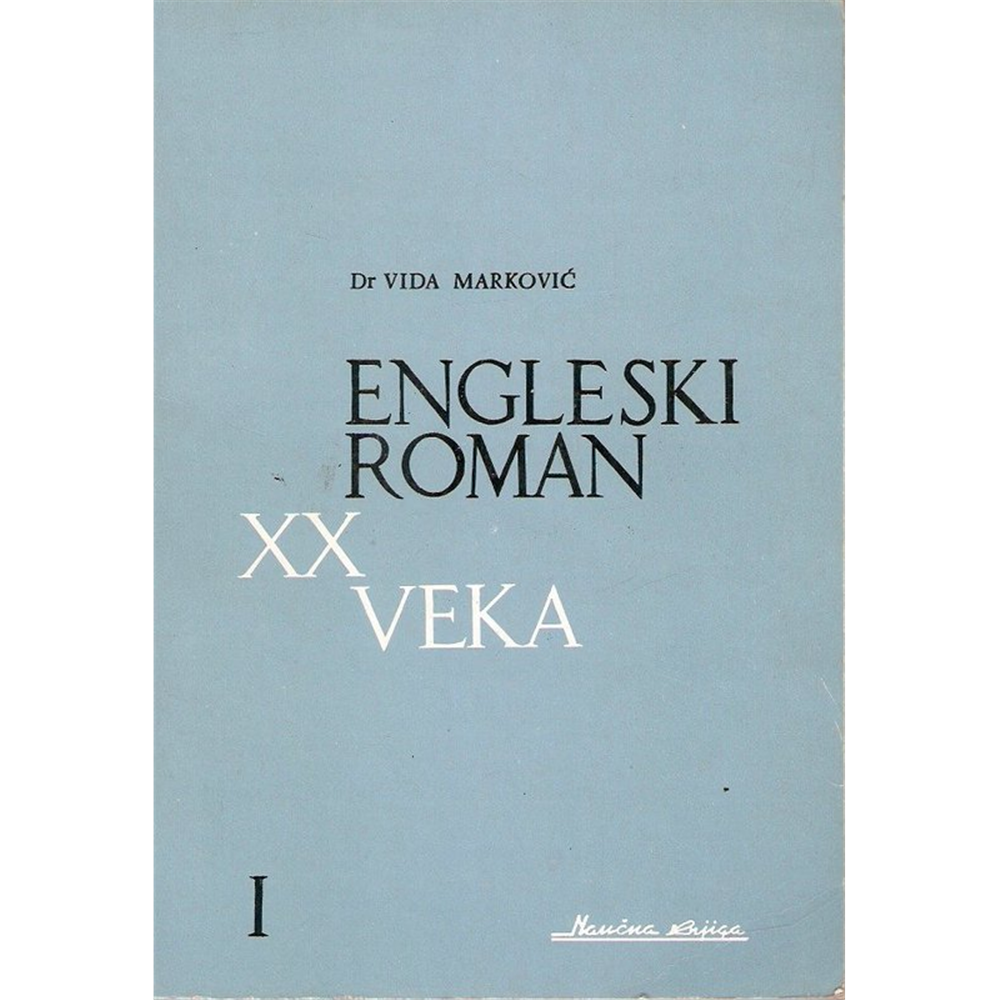Engleski roman XX veka 1-2, Vida Marković