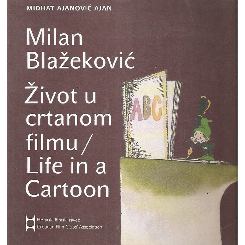 Milan Blaženković - Život u crtanom filmu, Midhat Ajanović