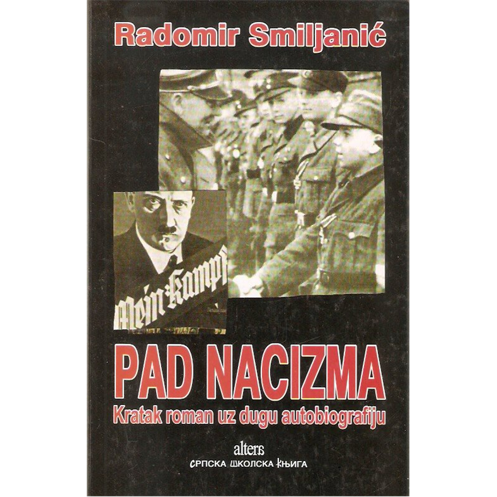 Pad nacizma, Radomir Smiljanić