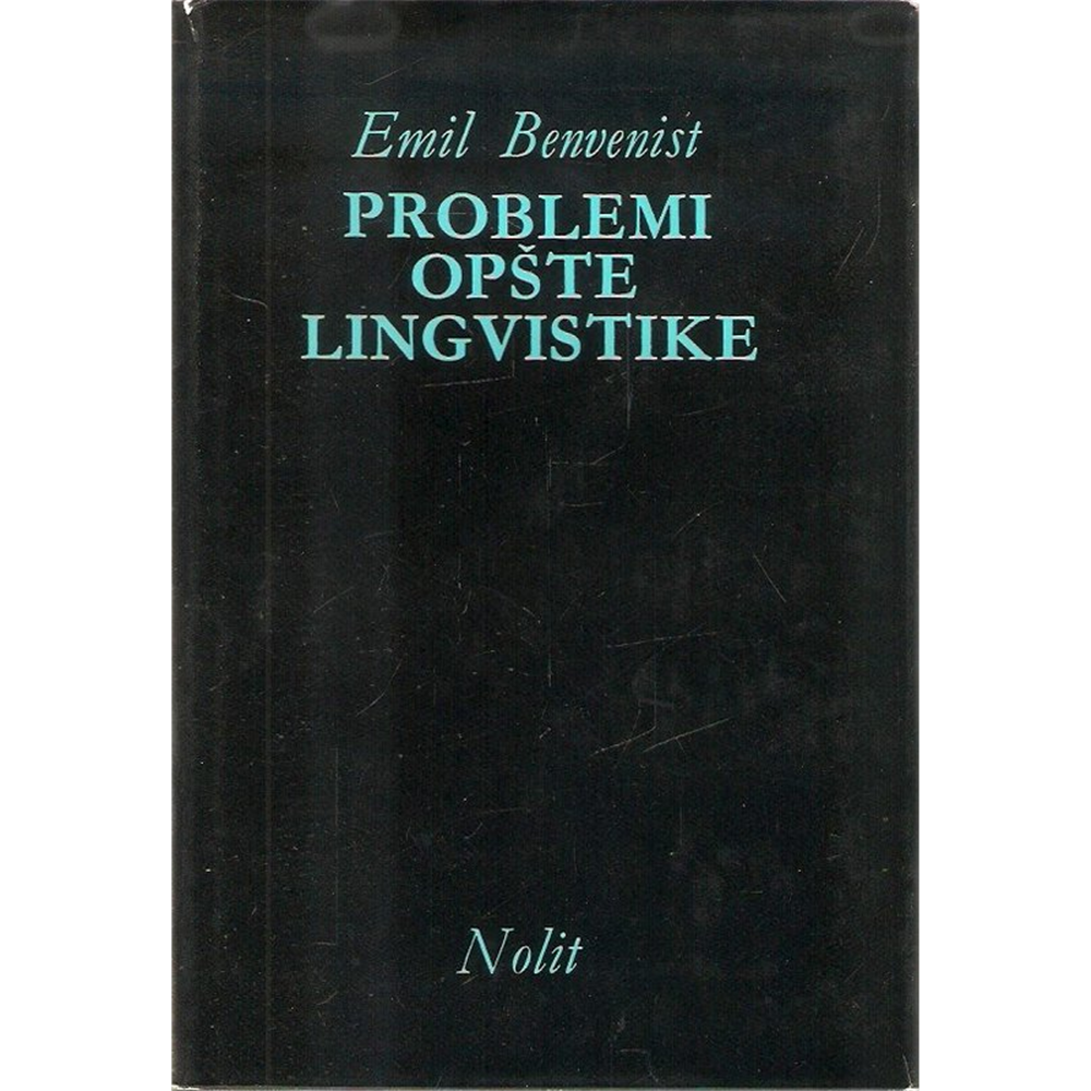 Problemi opšte lingvistike, Emil Benvenist