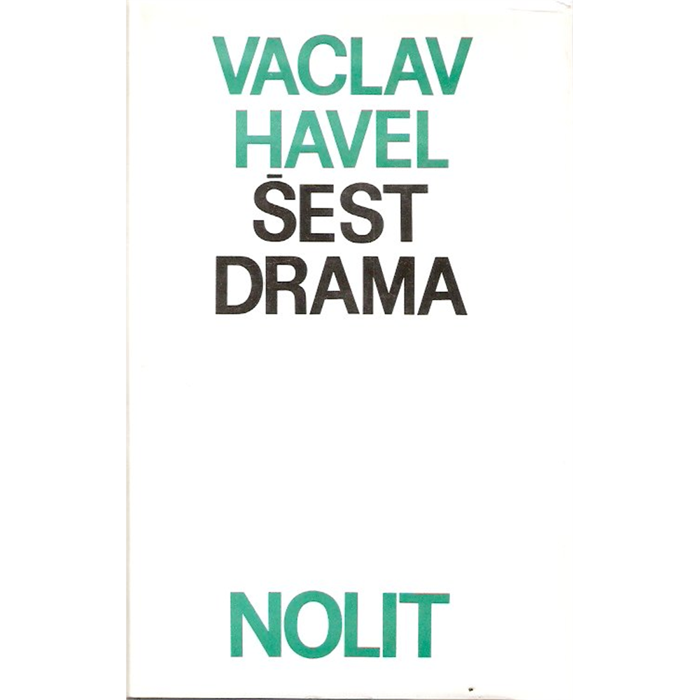 Šest drama, Vaclav Havel