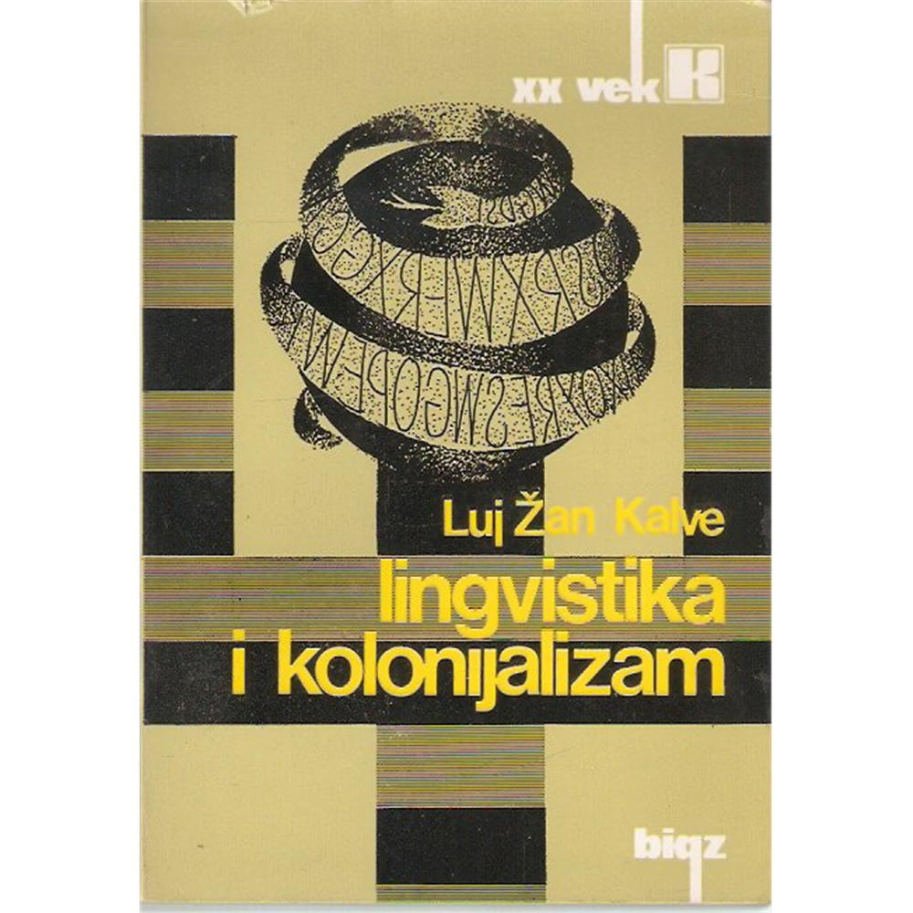 Lingvistika i kolonijalizam, Luj Žan Kalve