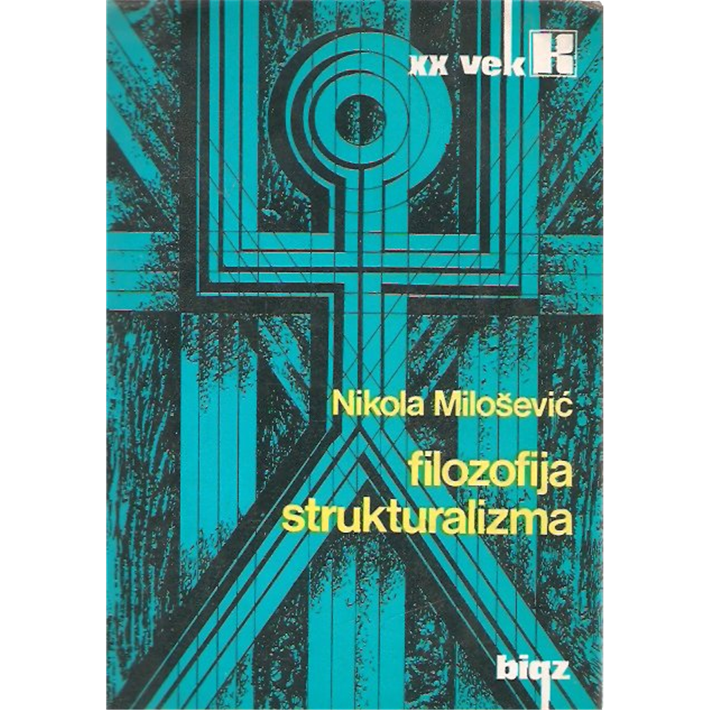 Filozofija strukturalizma, Nikola Milošević