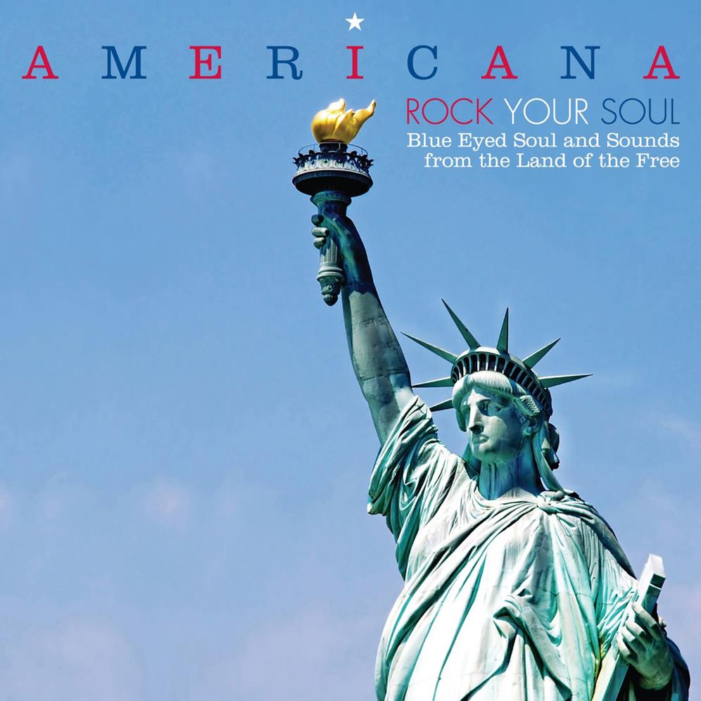 Americana - Rock Your Soul