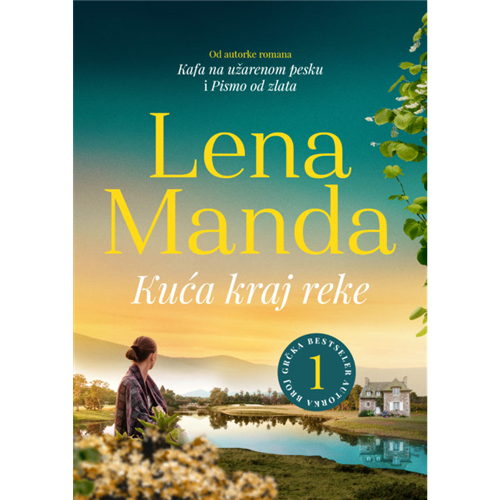 Kuća kraj reke, Lena Manda