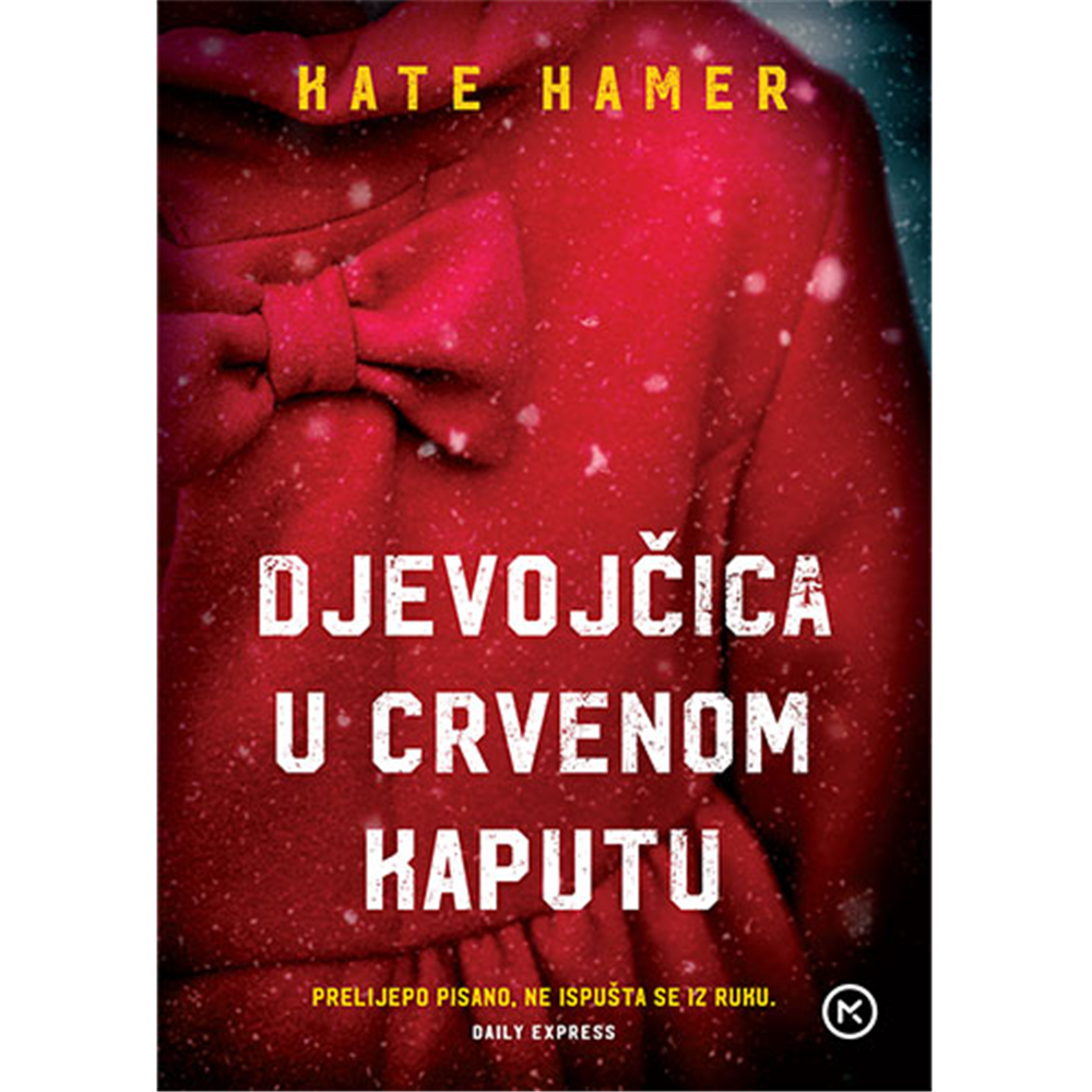 Djevojčica u crvenom kaputu - Kate Hamer, Hrv. izdanje