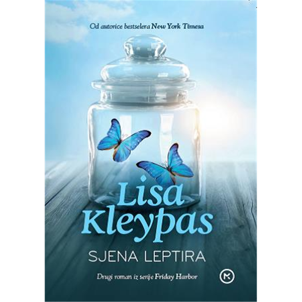 Lisa Kleypas, Sjena leptira -  Hrv. izdanje