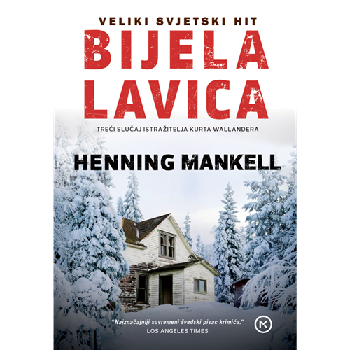Bijela lavica - Henning Mankell, Hrv. izdanje